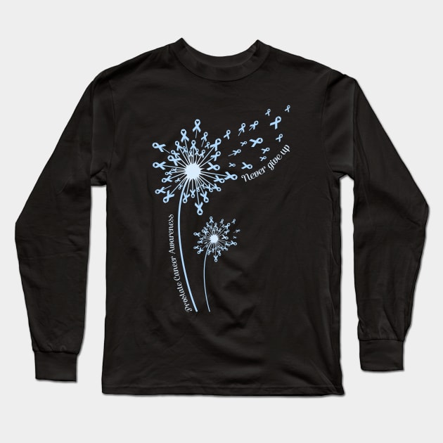 Dandelion Prostate Cancer Awareness Never Give Up Long Sleeve T-Shirt by Elliottda